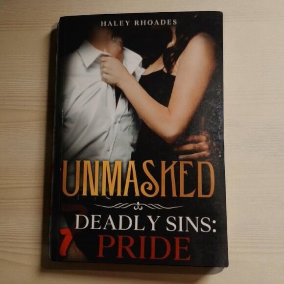 Book 📖 Unmasked, 7 Deadly Sins: Pride by Haley Rhoades - Picture 1 of 4